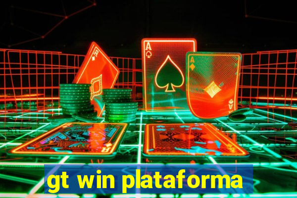 gt win plataforma